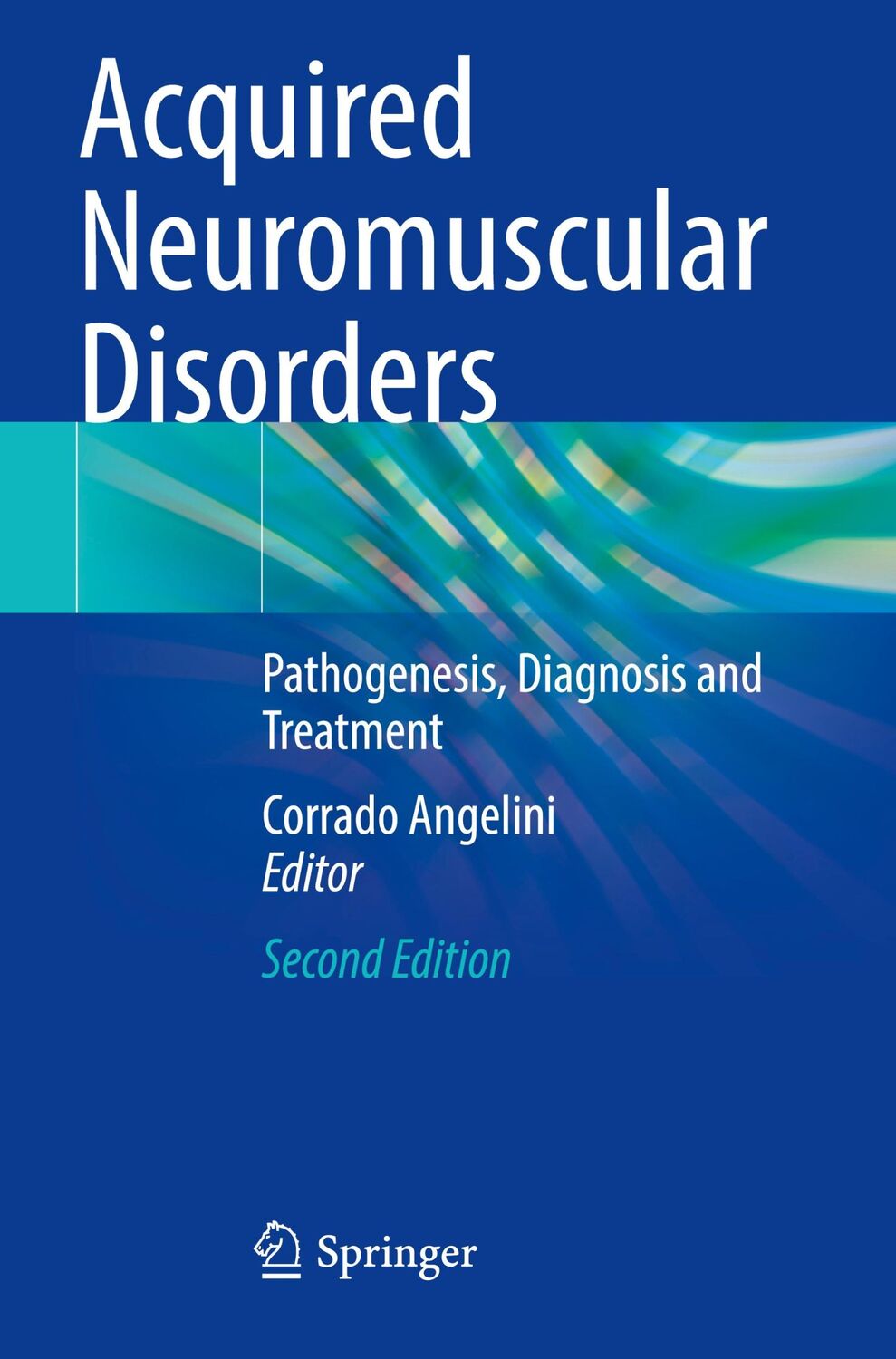 Cover: 9783031067334 | Acquired Neuromuscular Disorders | Corrado Angelini | Taschenbuch