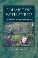 Cover: 9781487559625 | Cohabiting with Spirits | The Biography of a Marriage in Mayotte