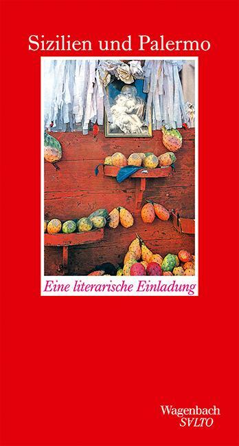 Cover: 9783803113382 | Sizilien und Palermo | Eine literarische Einladung | Katharina Bürgi