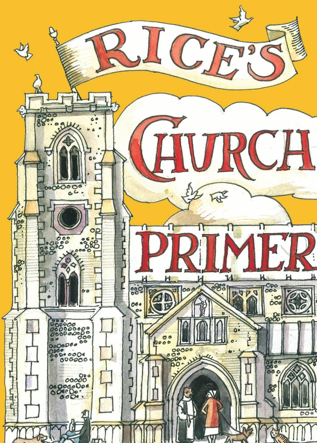 Cover: 9781408807521 | Rice's Church Primer | Matthew Rice | Buch | Englisch | 2013