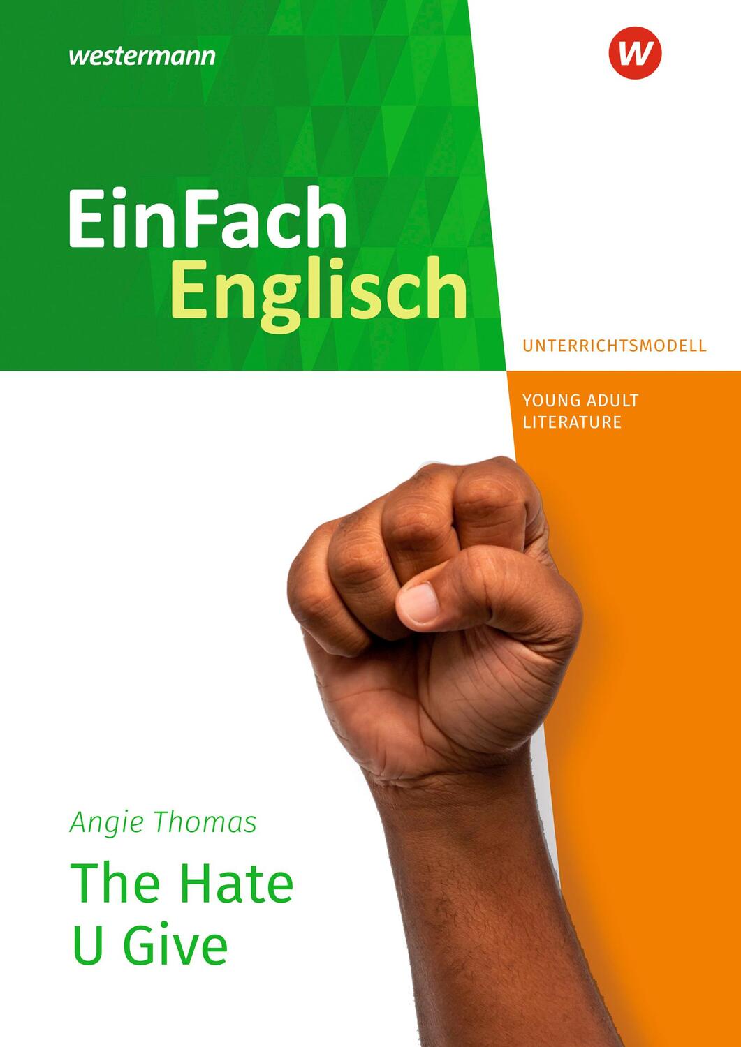 Cover: 9783141274868 | The Hate U Give. EinFach Englisch New Edition Unterrichtsmodelle