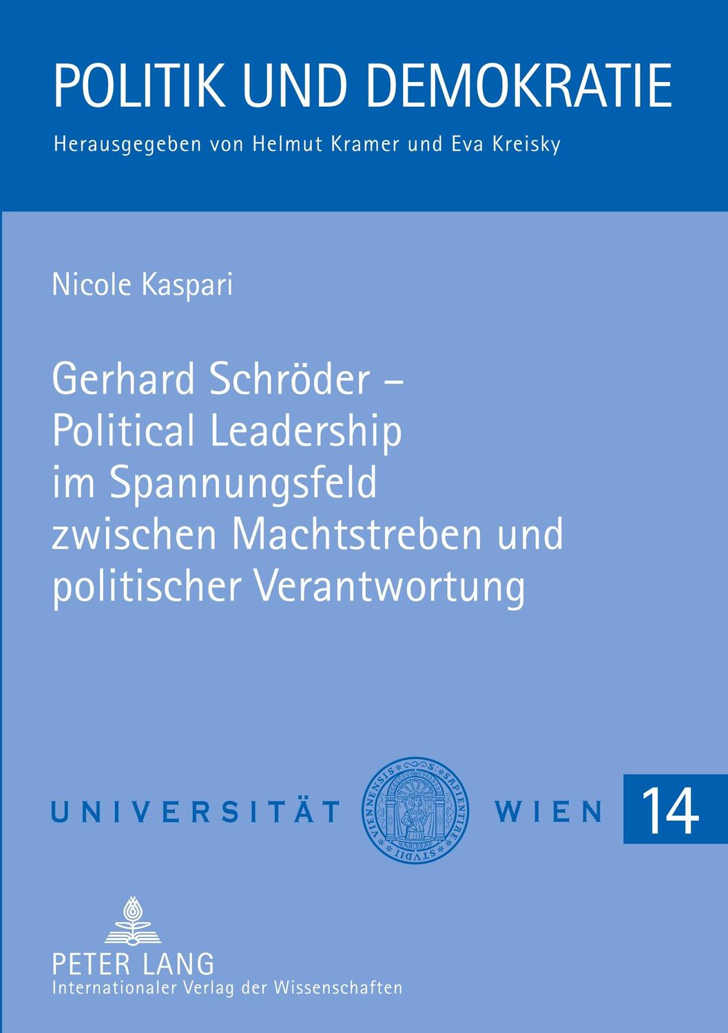 Cover: 9783631581797 | Gerhard Schröder ¿ Political Leadership im Spannungsfeld zwischen...