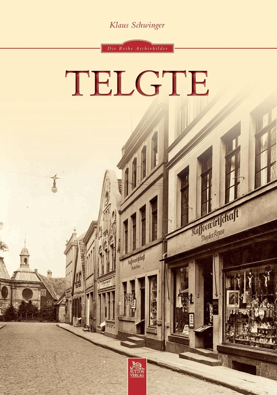 Cover: 9783954001231 | Telgte | Klaus Schwinger | Taschenbuch | Paperback | Deutsch | 2016