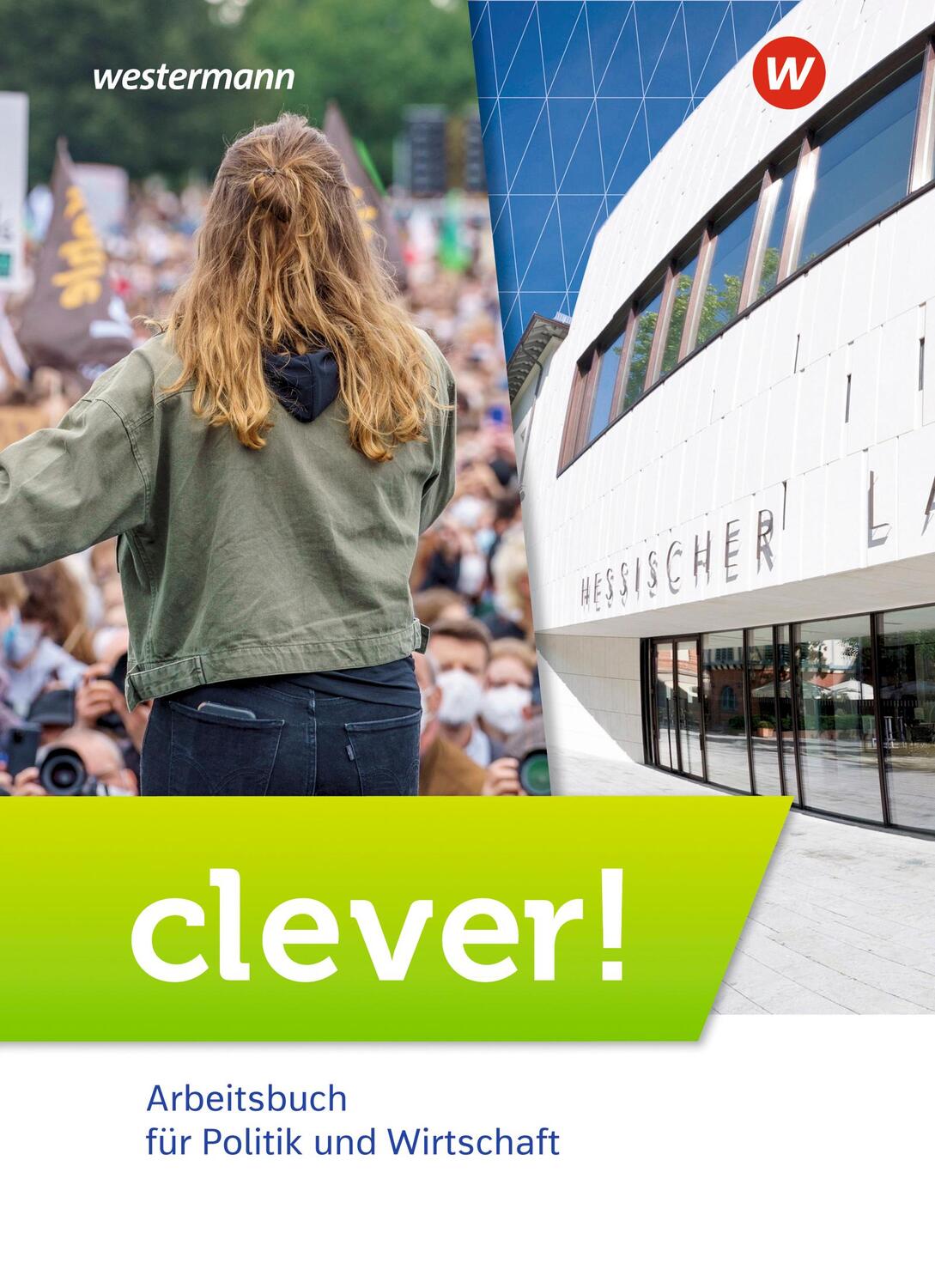 Cover: 9783141255560 | clever! Schülerband. Arbeitsbuch für Politik und Wirtschaft für...