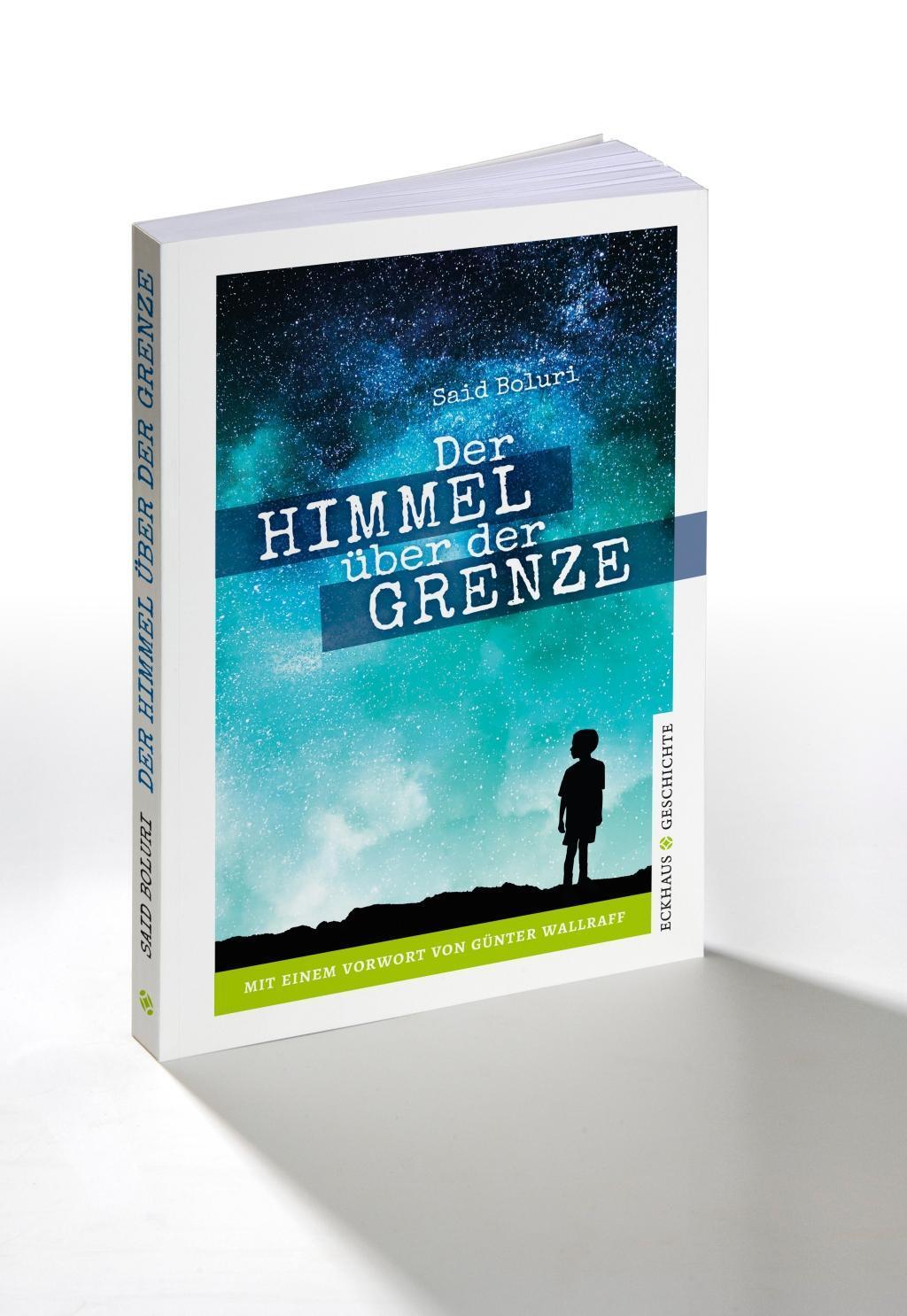 Cover: 9783945294260 | Der Himmel über der Grenze | Said Boluri | Taschenbuch | 384 S. | 2019