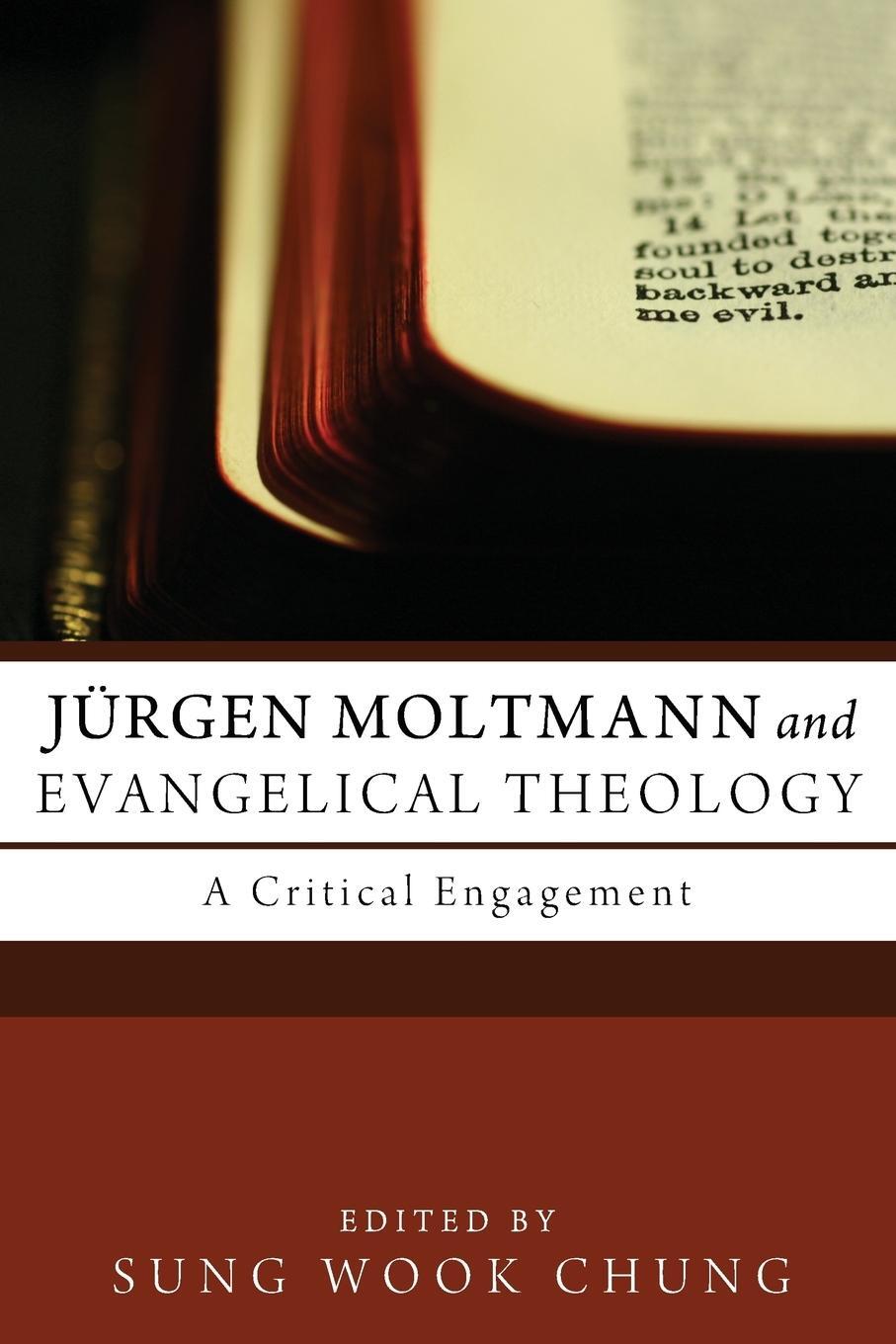 Cover: 9781610978903 | Jürgen Moltmann and Evangelical Theology | Sung Wook Chung | Buch