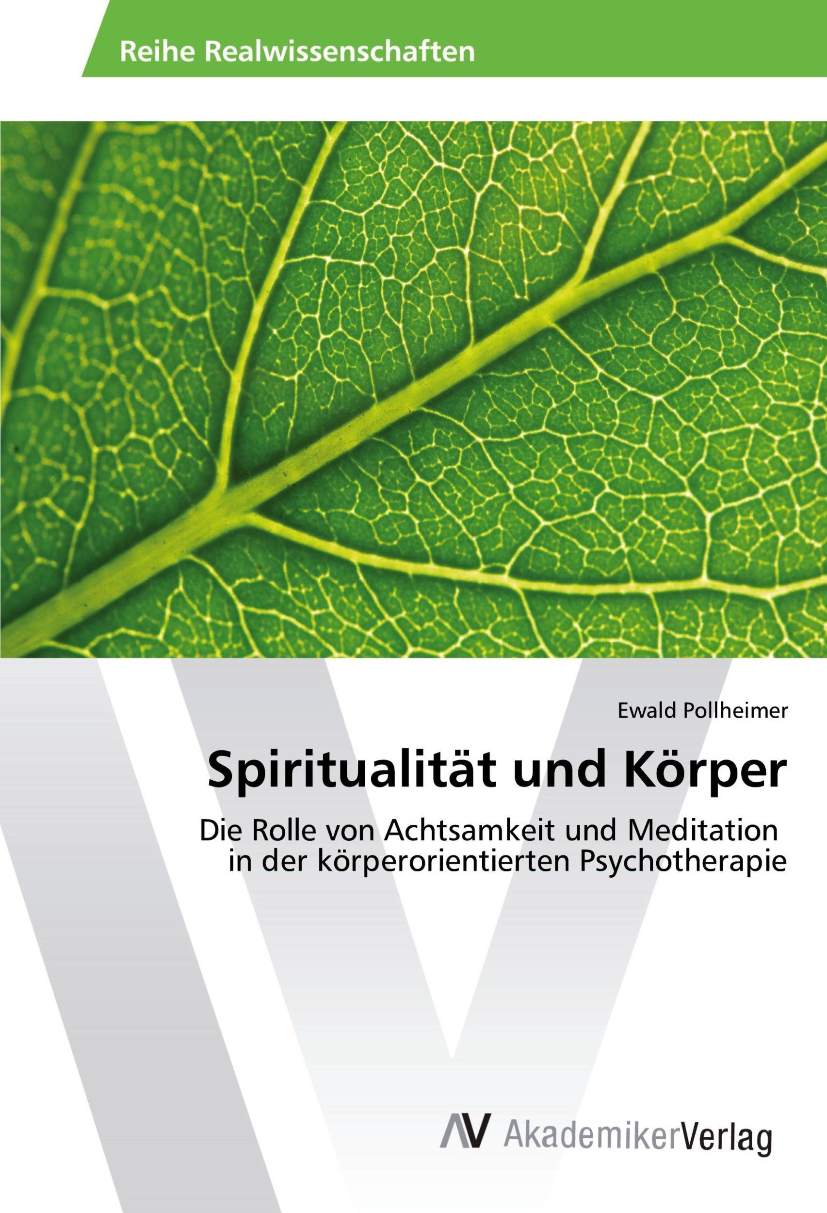 Cover: 9783639885231 | Spiritualität und Körper | Ewald Pollheimer | Taschenbuch | Paperback