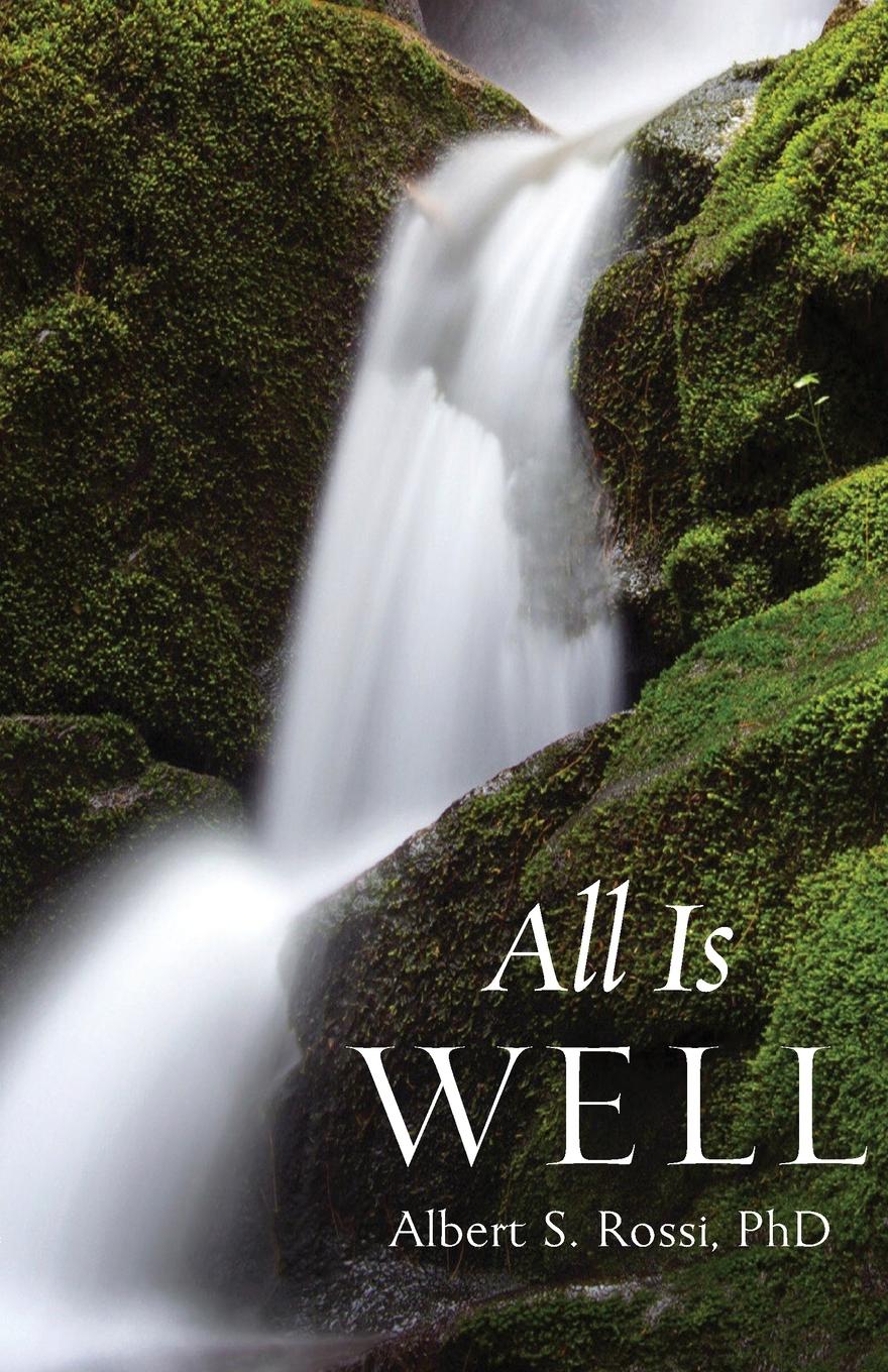 Cover: 9781944967796 | All Is Well | Albert S. Rossi | Taschenbuch | Englisch | 2021