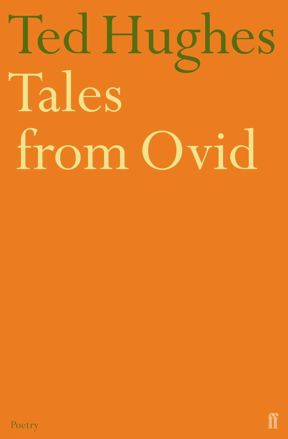 Cover: 9780571191031 | Tales from Ovid | Ted Hughes | Taschenbuch | Englisch | 2002