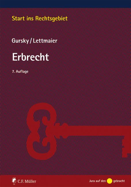 Cover: 9783811445741 | Erbrecht | Karl-Heinz Gursky (u. a.) | Taschenbuch | Deutsch | 2018