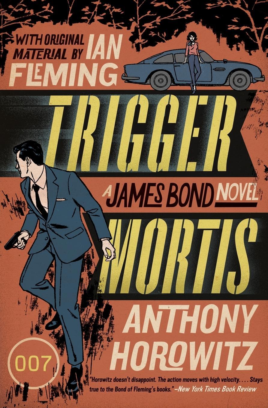 Cover: 9780062395115 | Trigger Mortis | Anthony Horowitz | Taschenbuch | Paperback | Englisch