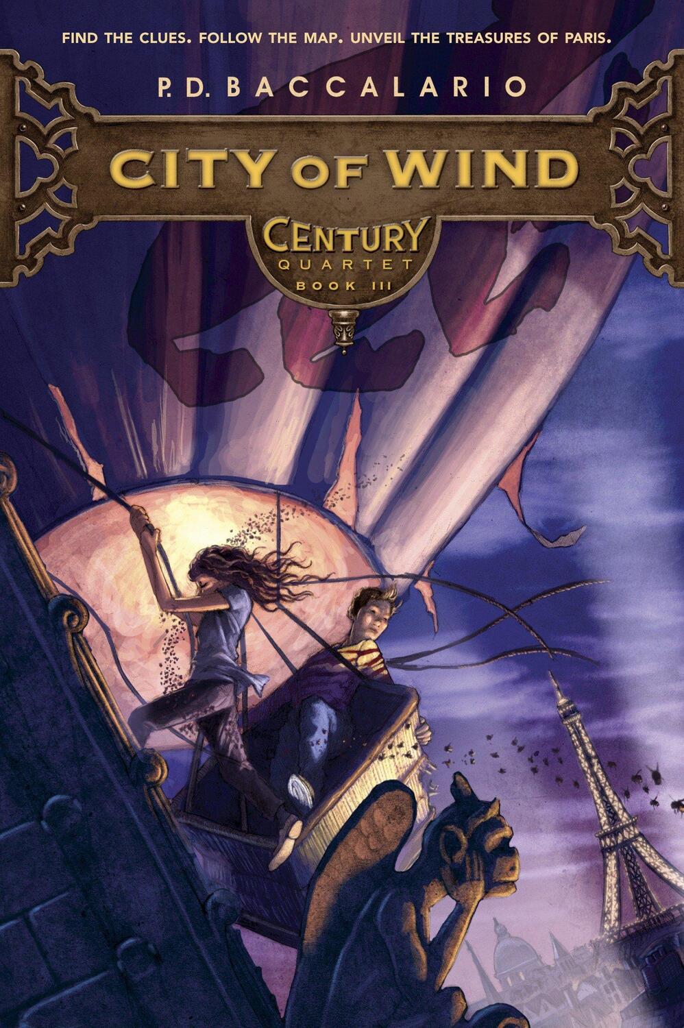 Cover: 9780375857973 | Century Quartet: City of the Wind | P D Baccalario | Taschenbuch