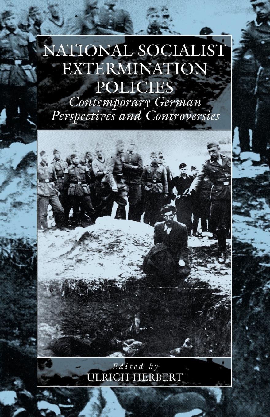 Cover: 9781571817518 | National Socialist Extermination Policies | Ulrich Herbert | Buch