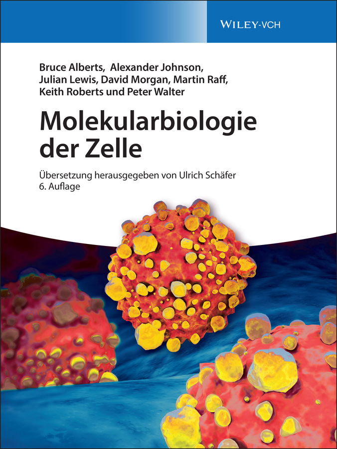 Cover: 9783527340729 | Molekularbiologie der Zelle | Ulrich Schäfer | Buch | 1676 S. | 2017