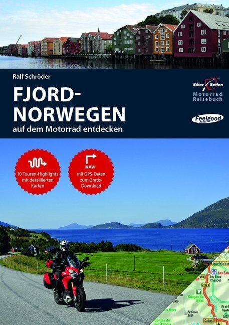 Cover: 9783937063492 | Motorrad Reisebuch Fjord-Norwegen auf dem Motorrad entdecken | Buch