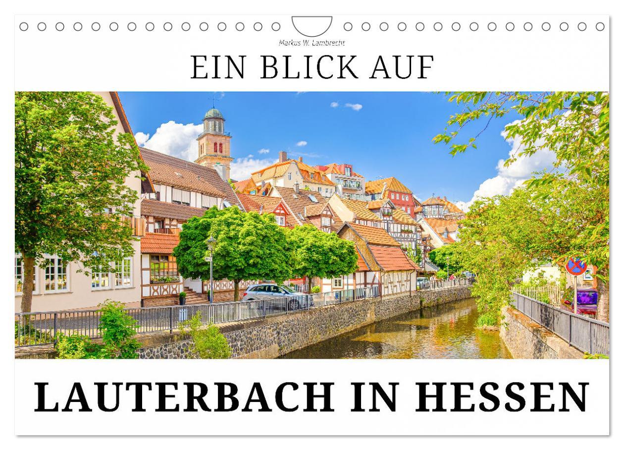 Cover: 9783383923890 | Ein Blick auf Lauterbach in Hessen (Wandkalender 2025 DIN A4 quer),...