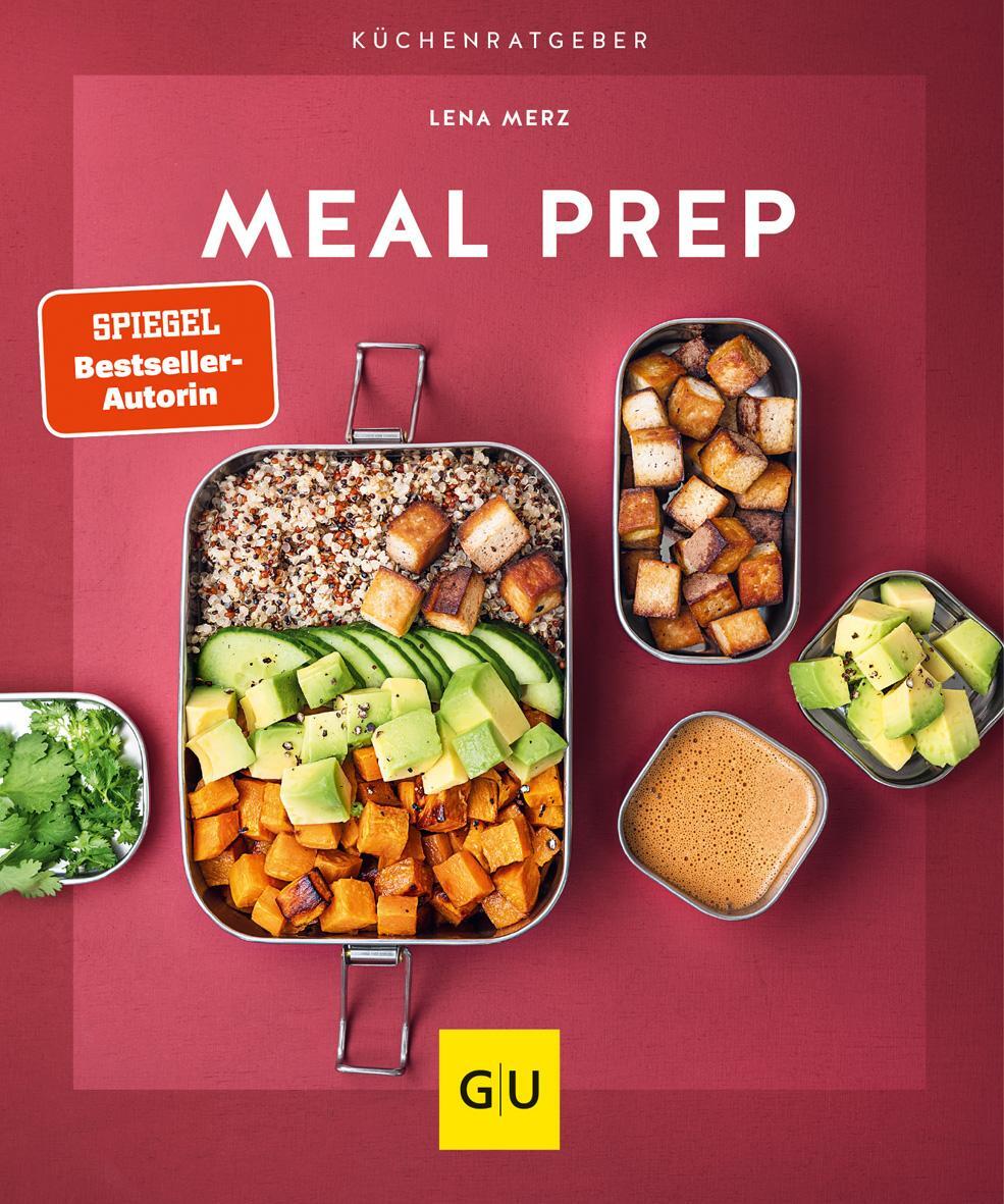 Cover: 9783833878466 | Meal Prep | Lena Merz | Taschenbuch | GU KüchenRatgeber | 64 S. | 2021