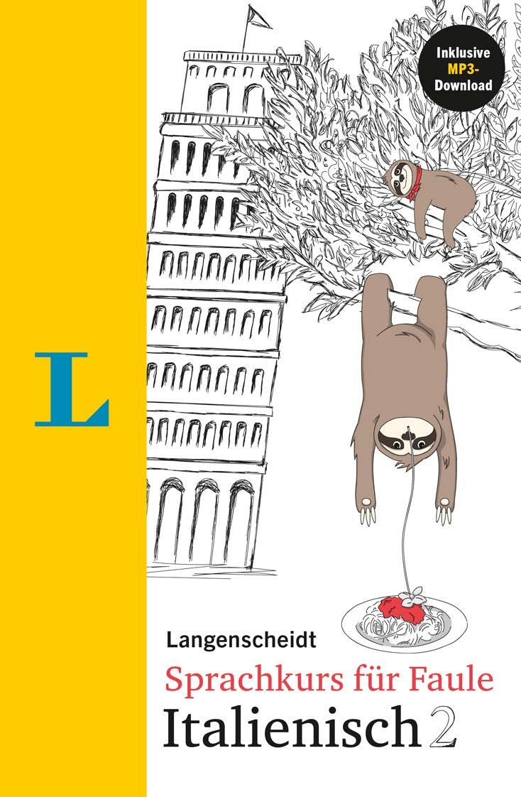 Cover: 9783125633438 | Langenscheidt Sprachkurs für Faule Italienisch 2 | Taschenbuch | 2020