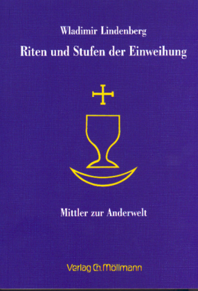 Cover: 9783899790009 | Riten und Stufen der Einweihung | Wladimir Lindenberg | Taschenbuch