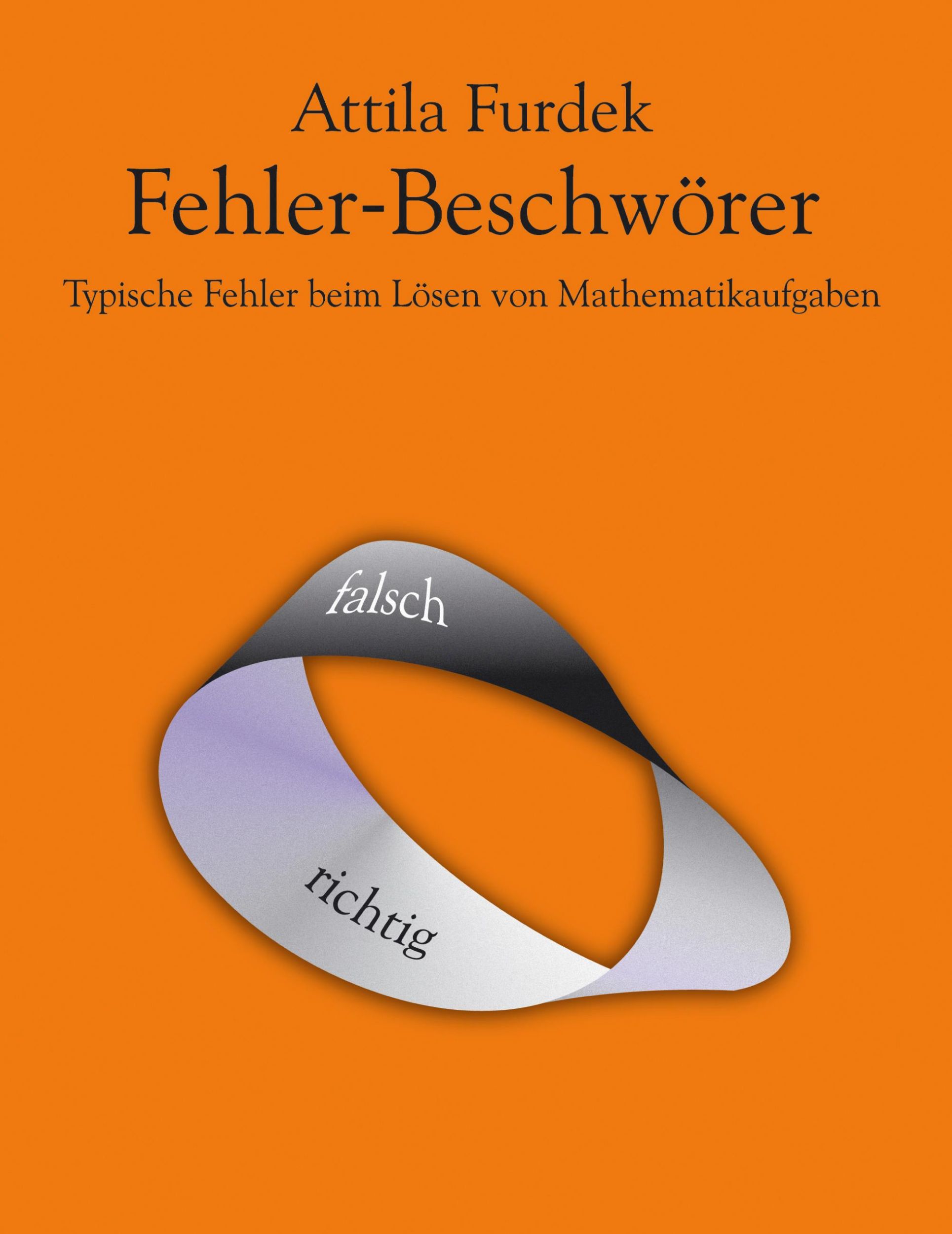 Cover: 9783831121106 | Fehler-Beschwörer | Typische Fehler beim Lösen von Mathematikaufgaben