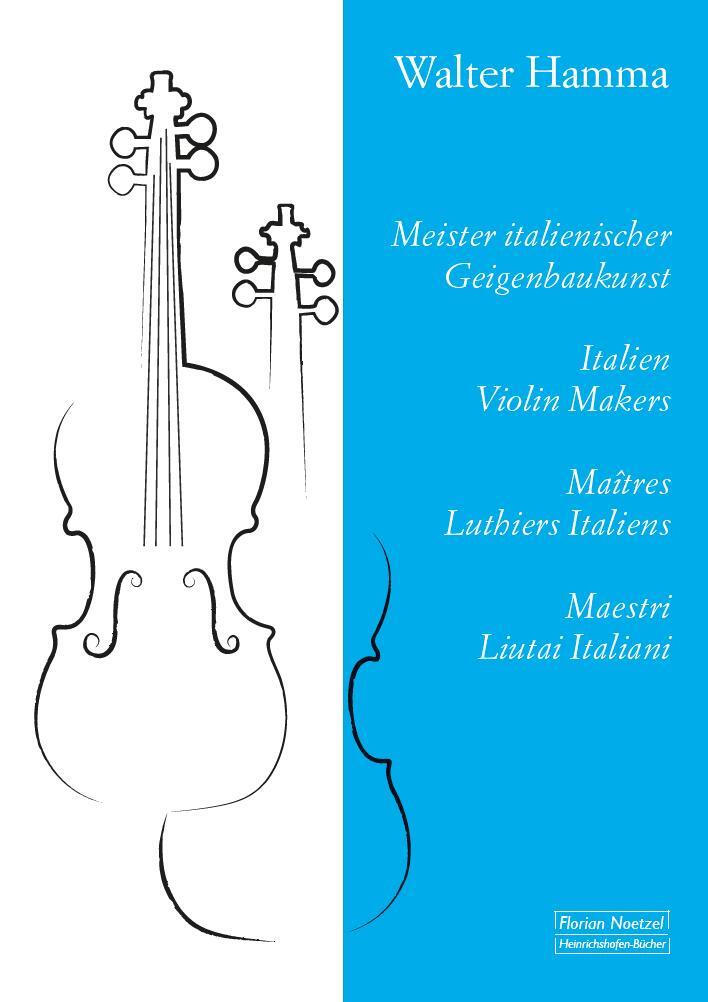 Cover: 9783795910105 | Meister italienischer Geigenbaukunst | Walter Hamma | Buch | Deutsch