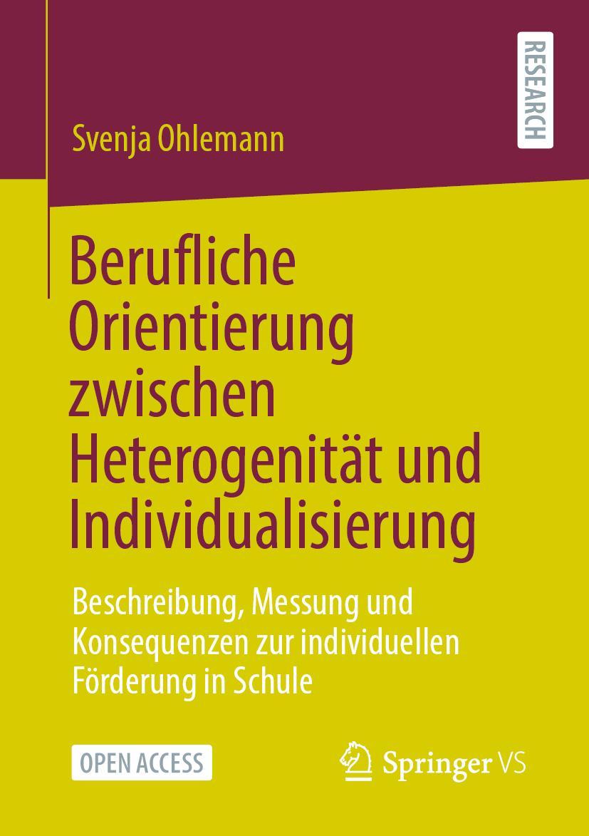 Cover: 9783658330385 | Berufliche Orientierung zwischen Heterogenität und Individualisierung