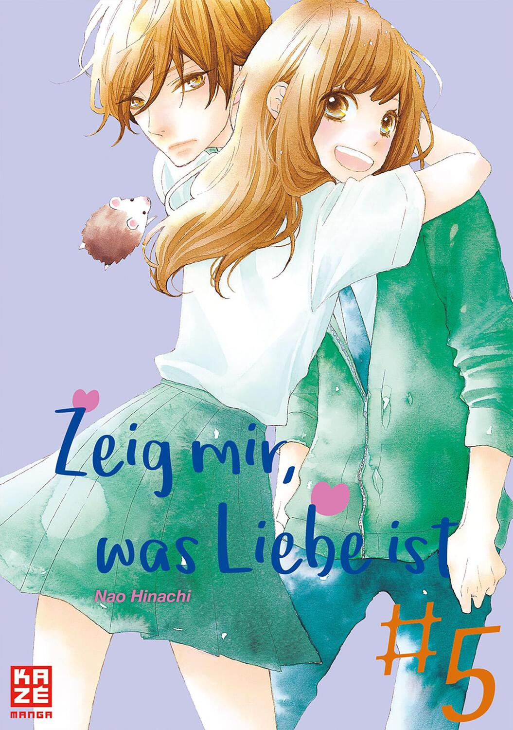 Cover: 9782889219872 | Zeig mir, was Liebe ist 05 | Nao Hinachi | Taschenbuch | Deutsch