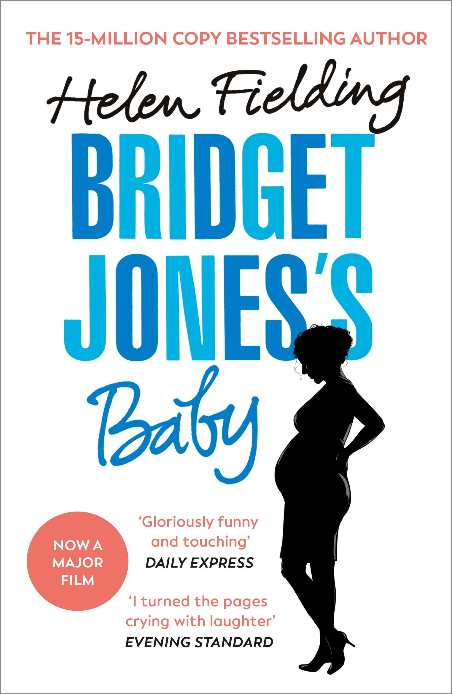 Cover: 9781784706173 | Bridget Jones's Baby | The Diaries | Helen Fielding | Taschenbuch