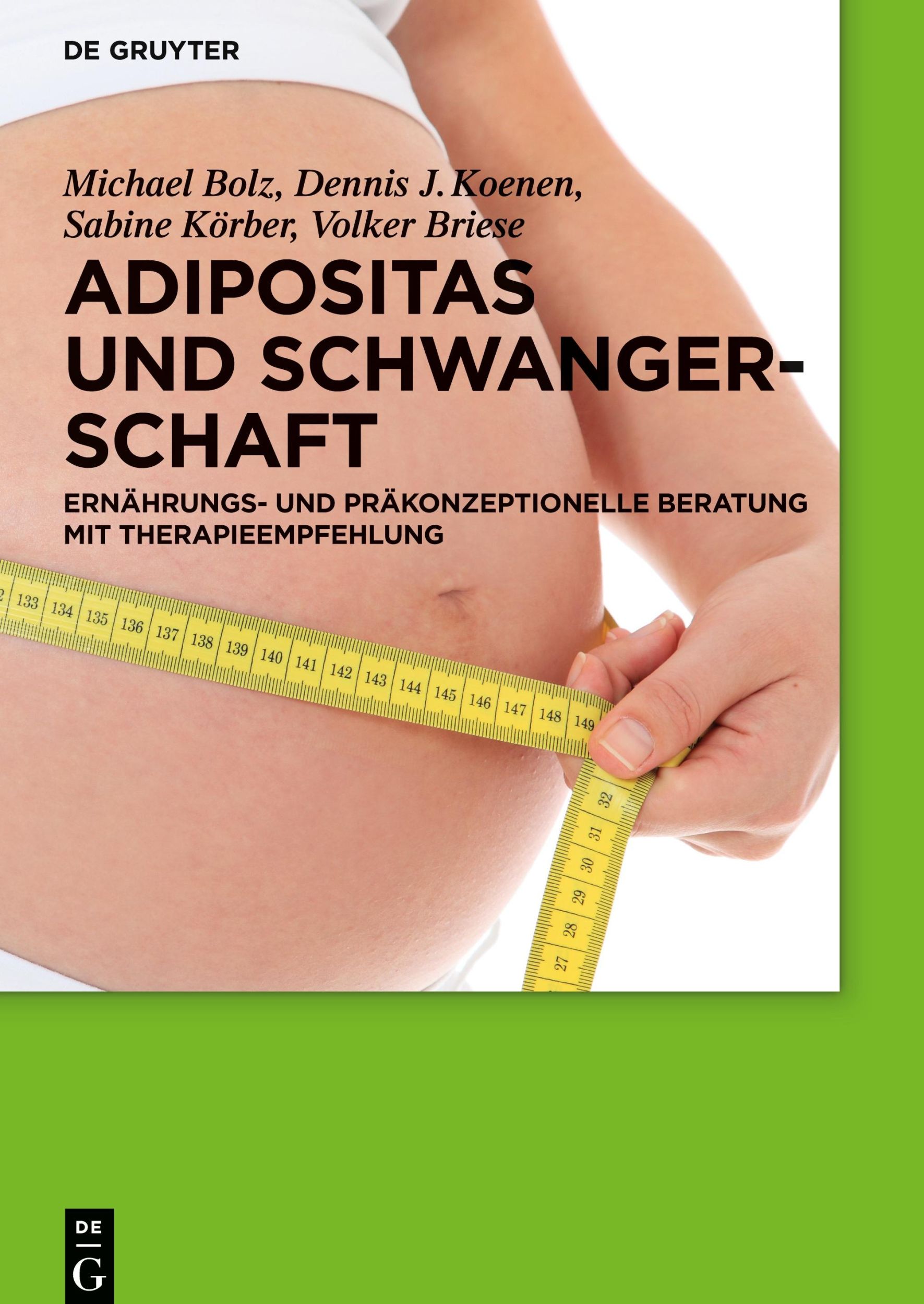 Cover: 9783110313031 | Adipositas und Schwangerschaft | Michael Bolz (u. a.) | Buch | XI