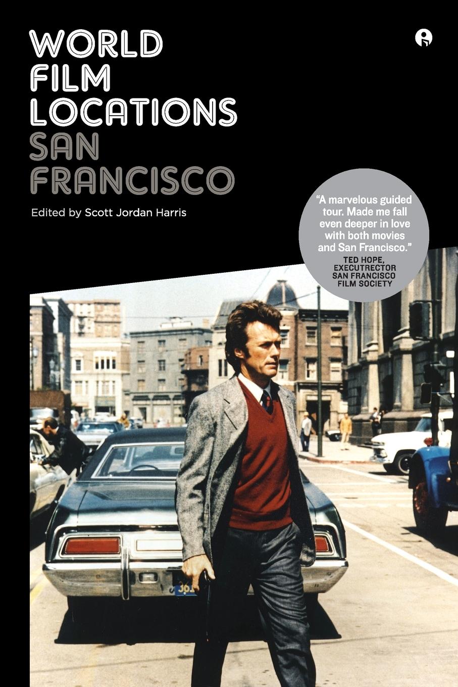 Cover: 9781783200283 | World Film Locations | San Francisco | Scott Jordan Harris | Buch