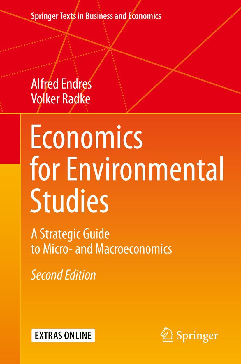 Cover: 9783662548264 | Economics for Environmental Studies | Alfred Endres (u. a.) | Buch