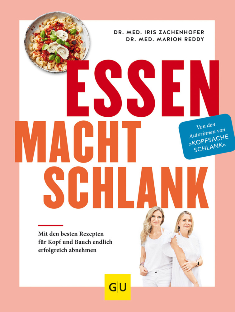 Cover: 9783833877667 | Essen macht schlank | Iris Zachenhofer (u. a.) | Buch | 192 S. | 2020