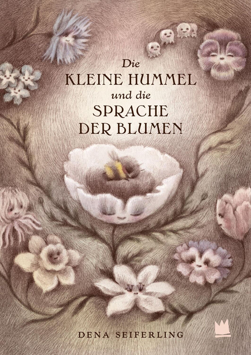 Cover: 9783968260136 | Die kleine Hummel und die Sprache der Blumen | Dena Seiferling (u. a.)