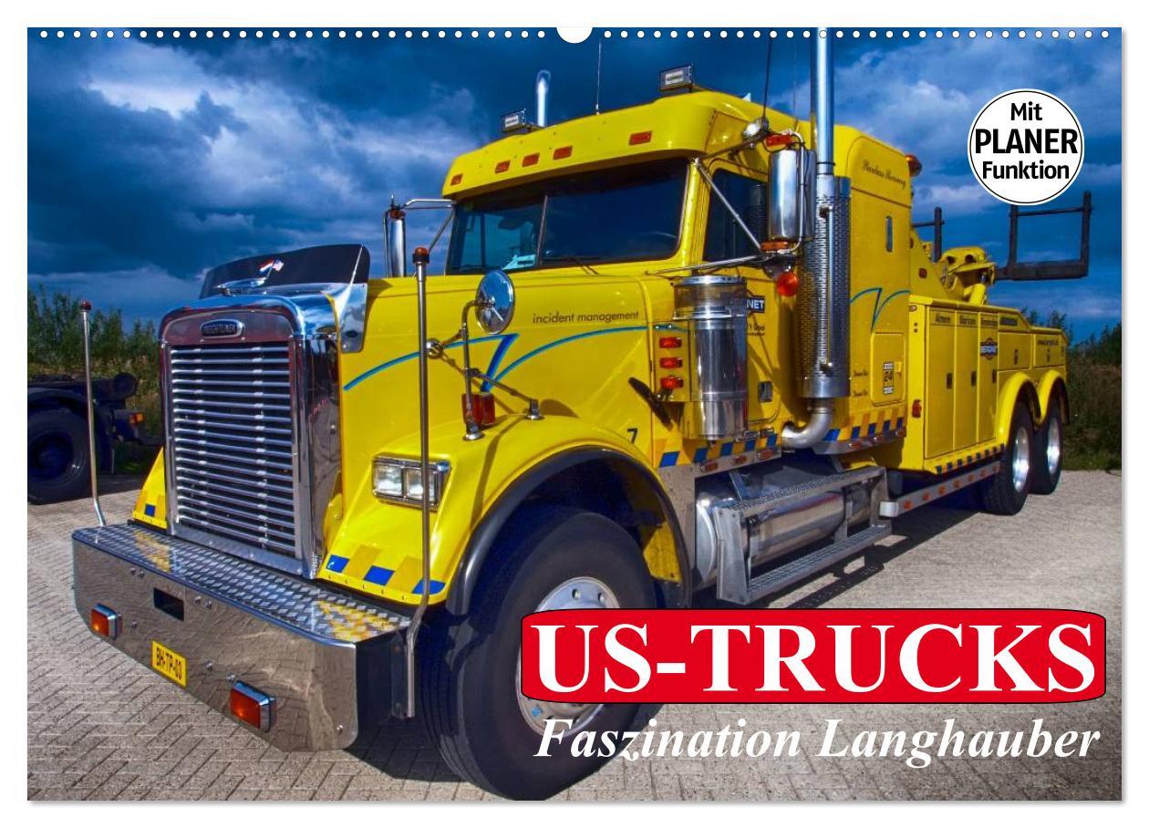 Cover: 9783435483518 | US-Trucks. Faszination Langhauber (Wandkalender 2025 DIN A2 quer),...