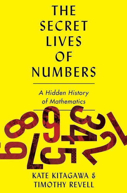 Cover: 9780063206052 | The Secret Lives of Numbers | A Hidden History of Mathematics | Buch