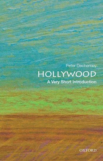 Cover: 9780199943548 | Hollywood | A Very Short Introduction | Peter Decherney | Taschenbuch