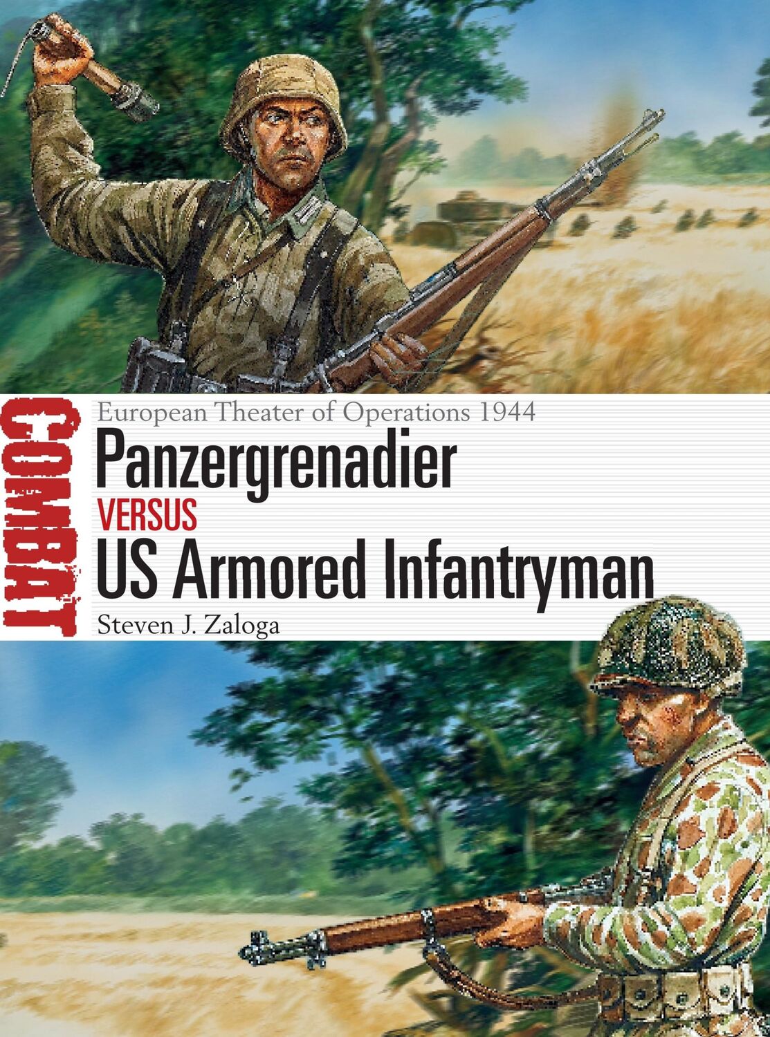 Cover: 9781472817075 | Panzergrenadier vs US Armored Infantryman | Steven J. Zaloga | Buch