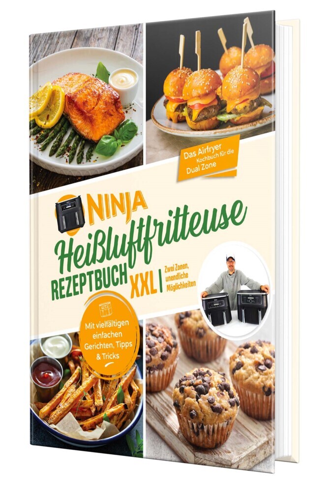 Cover: 9783911647021 | Ninja Heißluftfritteuse Rezeptbuch XXL: Zwei Zonen, unendliche...