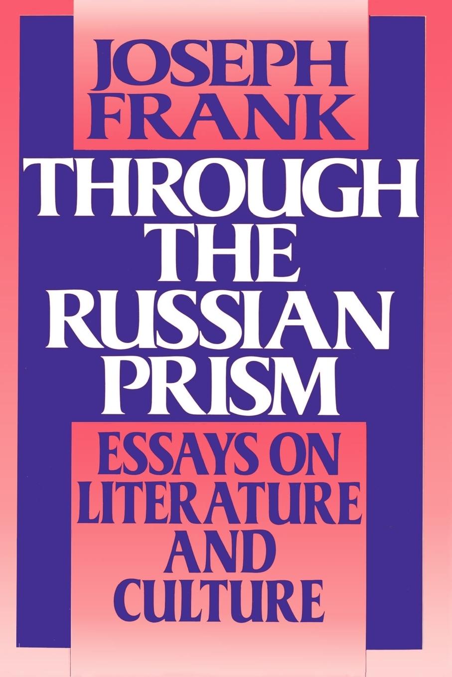 Cover: 9780691014562 | Through the Russian Prism | Essays on Literature and Culture | Frank