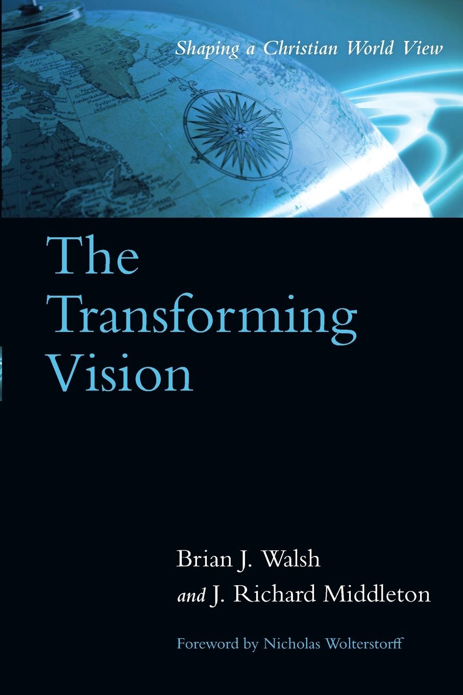 Cover: 9780877849735 | The Transforming Vision | Shaping a Christian World View | Taschenbuch