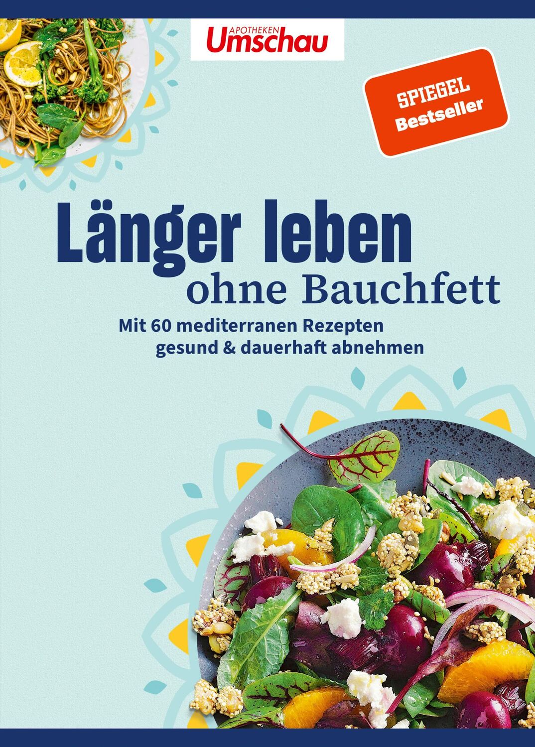 Cover: 9783927216808 | Apotheken Umschau: Länger leben ohne Bauchfett | Wort &amp; Bild Verlag