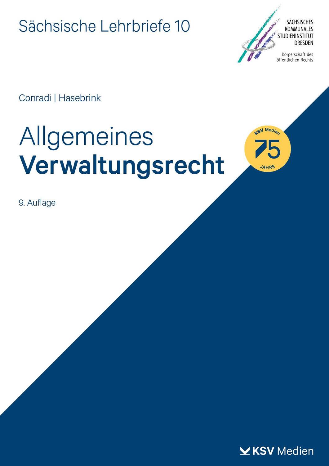 Cover: 9783829319508 | Allgemeines Verwaltungsrecht (SL 10) | Sächsische Lehrbriefe | Buch