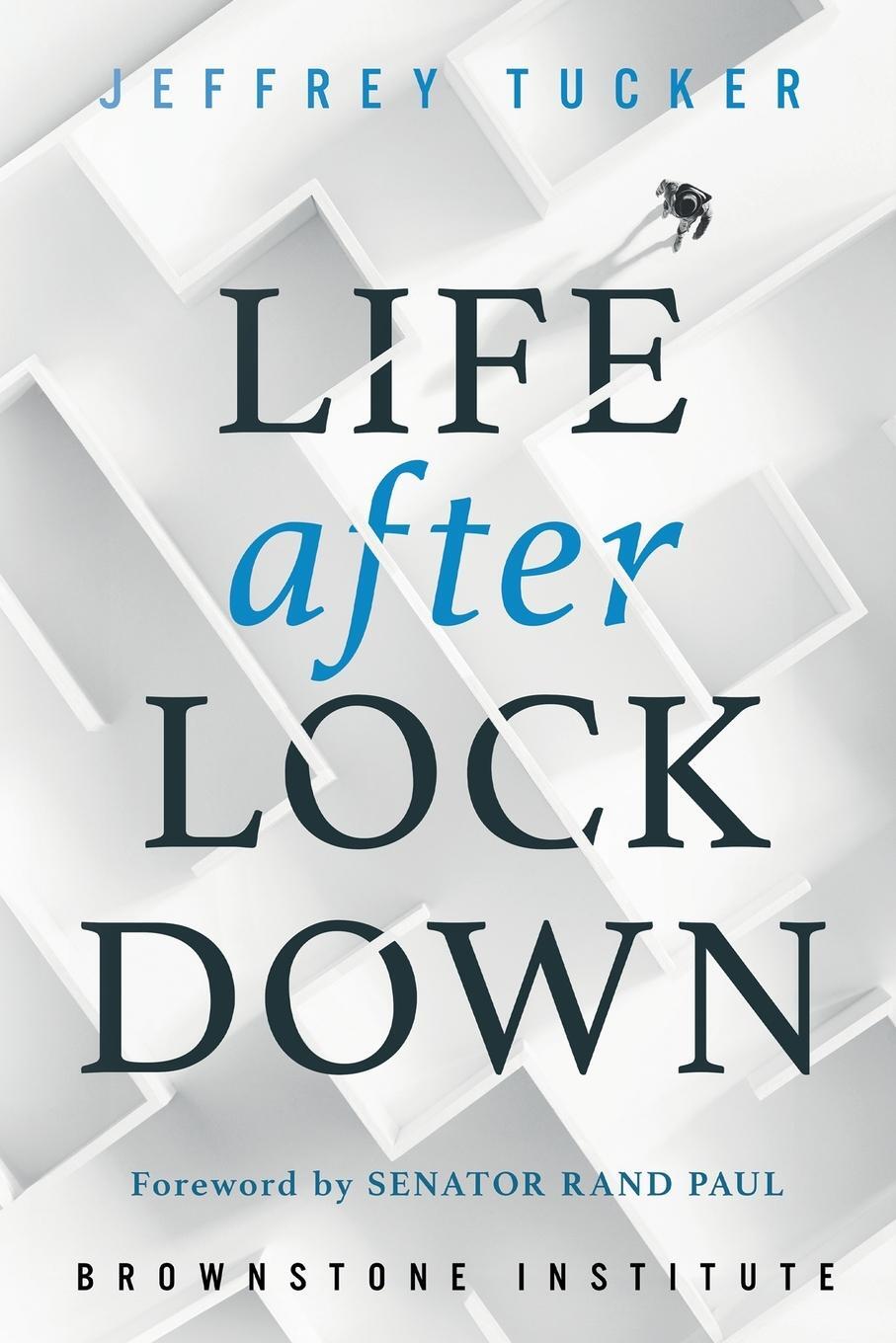 Cover: 9781630692643 | Life after Lockdown | Jeffrey Tucker | Taschenbuch | Paperback | 2024