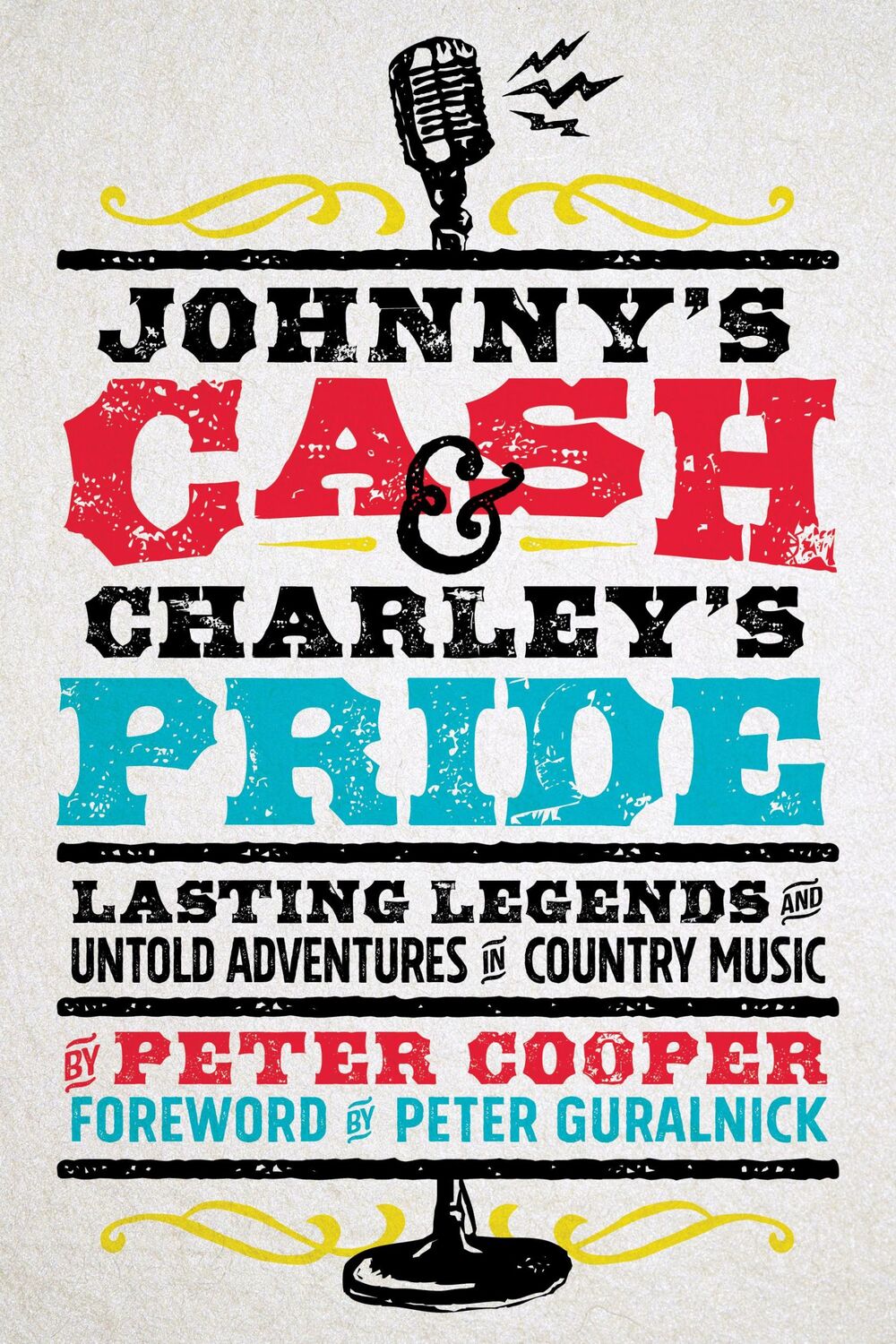 Cover: 9781951217020 | Johnny's Cash and Charley's Pride | Peter Cooper | Taschenbuch | 2023