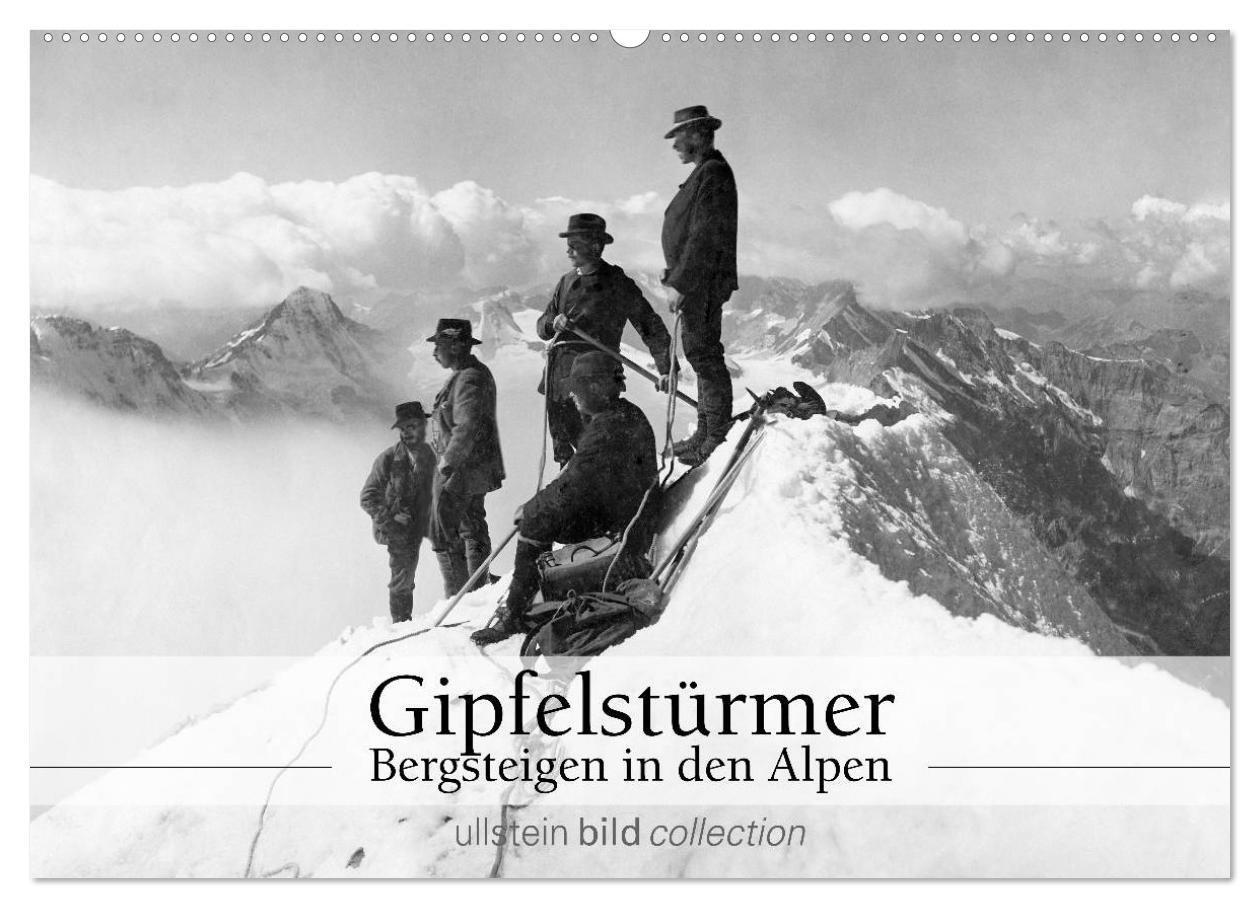 Cover: 9783435577422 | Gipfelstürmer - Bergsteigen in den Alpen (Wandkalender 2025 DIN A2...