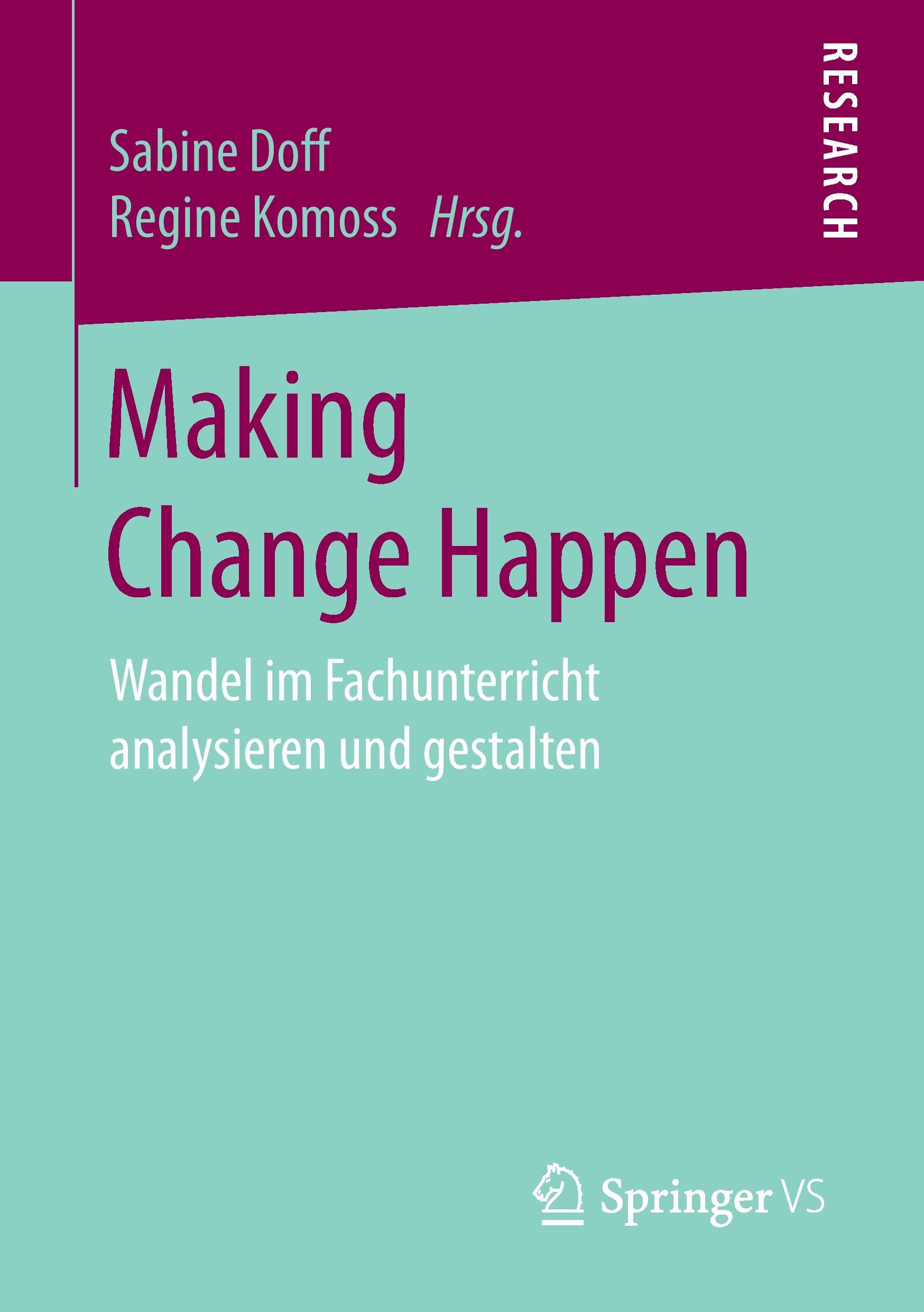 Cover: 9783658149789 | Making Change Happen | Regine Komoss (u. a.) | Taschenbuch | Paperback