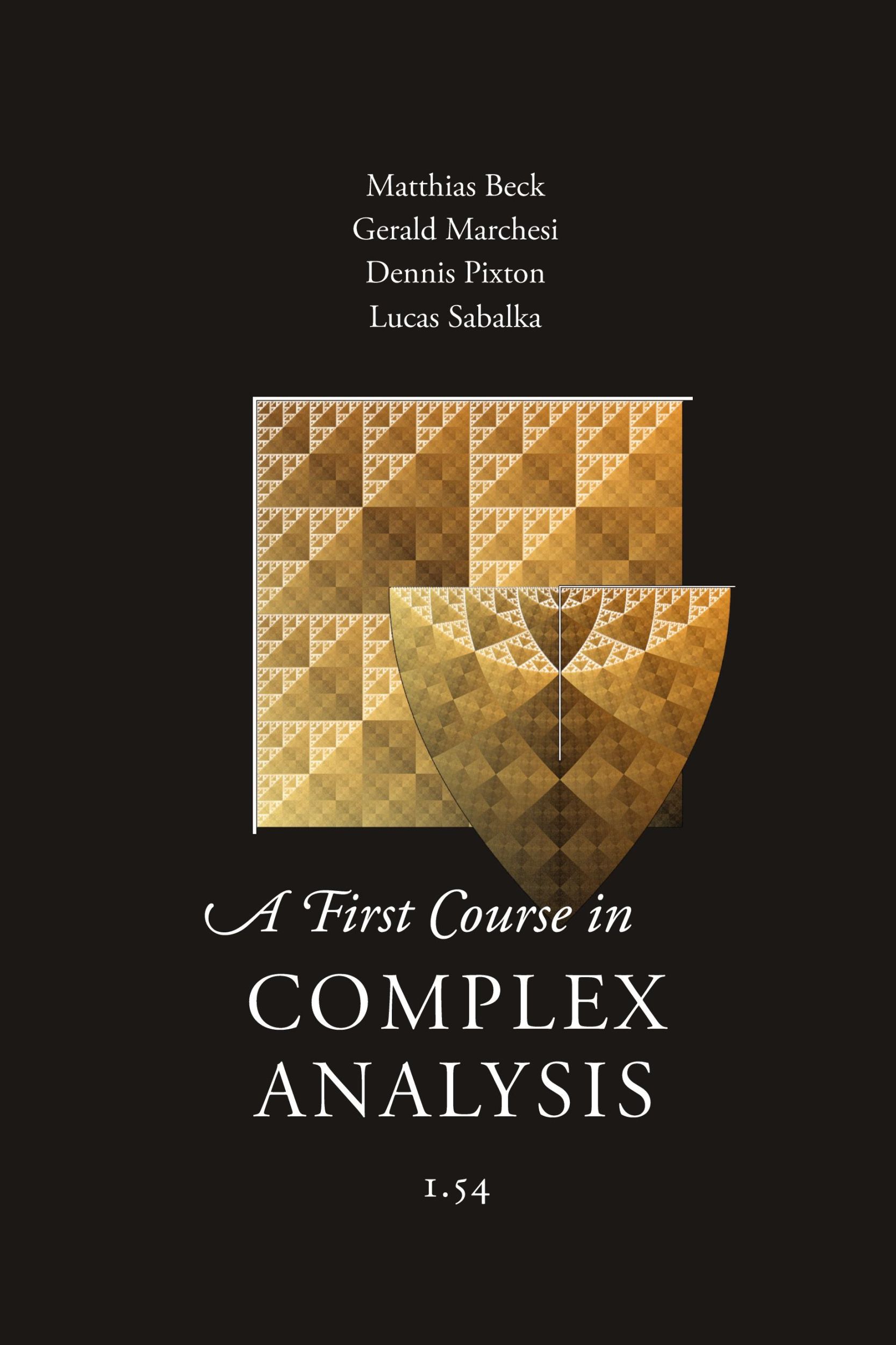 Cover: 9781944325084 | A First Course in Complex Analysis | Matthias Beck (u. a.) | Buch