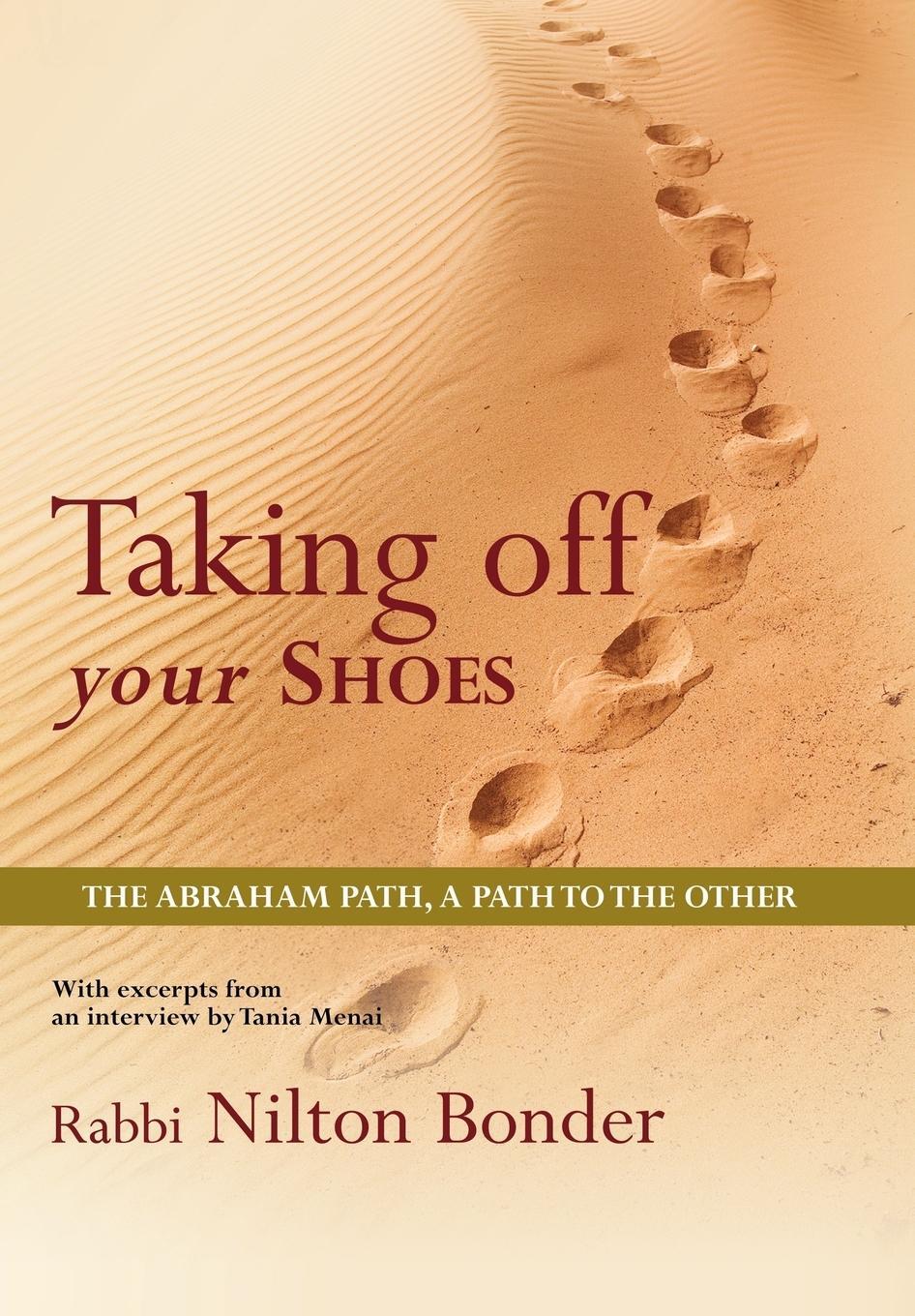 Cover: 9781426928994 | Taking Off Your Shoes | The Abraham Path, a Path to the Other | Bonder