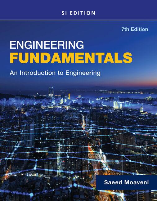 Cover: 9780357684429 | Engineering Fundamentals An Introduction to Engineering, SI Edition