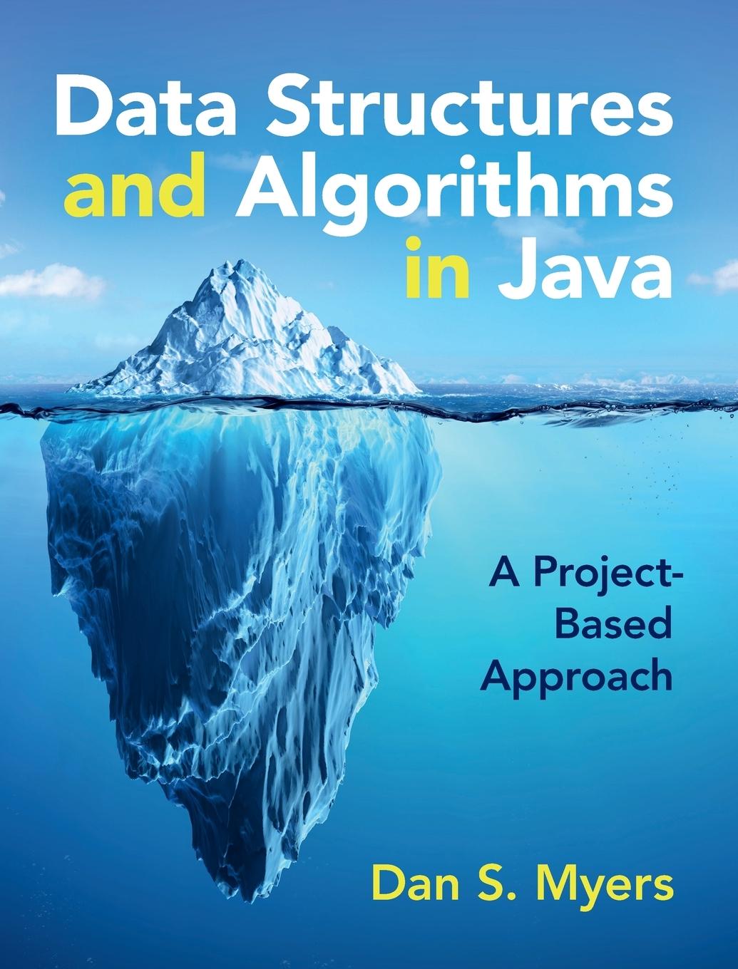 Cover: 9781009260336 | Data Structures and Algorithms in Java | Dan S. Myers | Buch | 2024